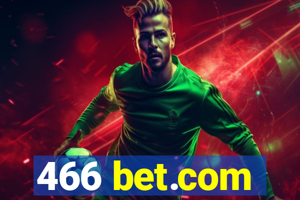 466 bet.com